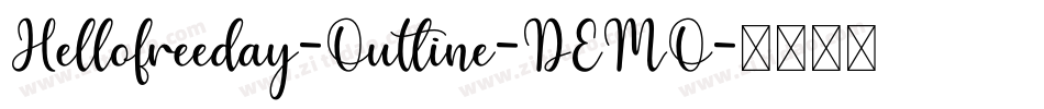 Hellofreeday-Outline-DEMO字体转换