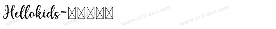 Hellokids字体转换