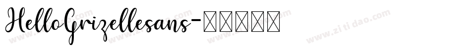 HelloGrizellesans字体转换