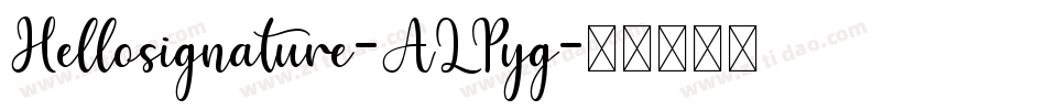 Hellosignature-ALPyg字体转换
