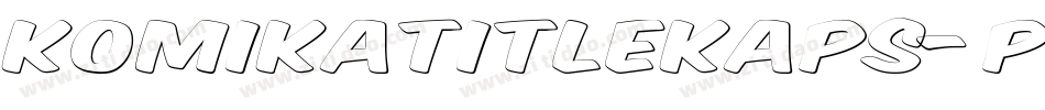 KomikaTitleKaps-ppv字体转换