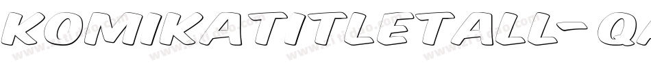 KomikaTitleTall-qAd字体转换