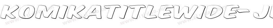KomikaTitleWide-JBo字体转换