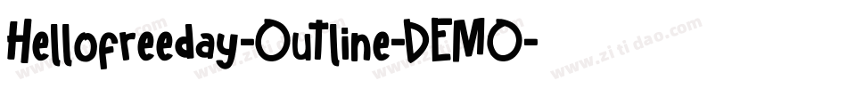 Hellofreeday-Outline-DEMO字体转换