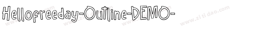 Hellofreeday-Outline-DEMO字体转换
