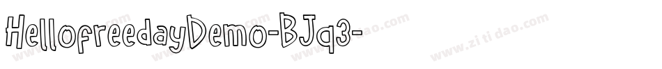 HellofreedayDemo-BJq3字体转换