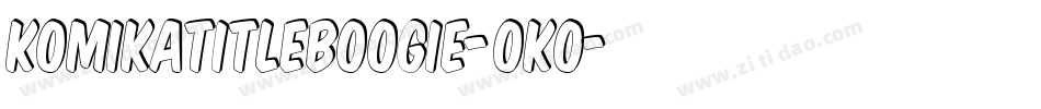 KomikaTitleBoogie-OKo字体转换