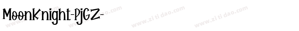 MoonKnight-PjGZ字体转换