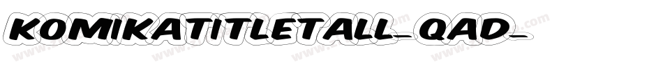 KomikaTitleTall-qAd字体转换
