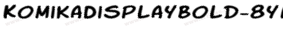 KomikaDisplayBold-8yM字体转换