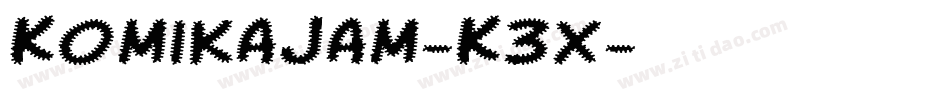 KomikaJam-K3X字体转换