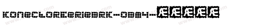 KonectorEerieBrk-0BM4字体转换