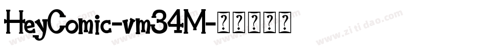 HeyComic-vm34M字体转换