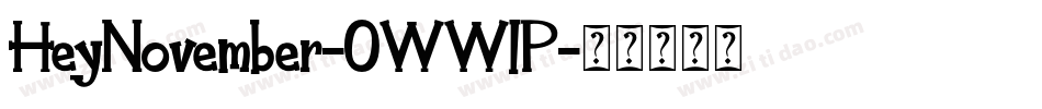 HeyNovember-0WWlP字体转换