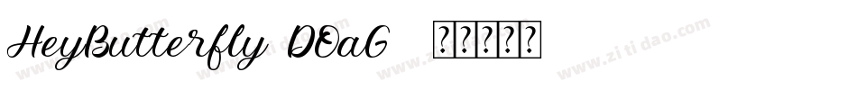 HeyButterfly-DOaG0字体转换