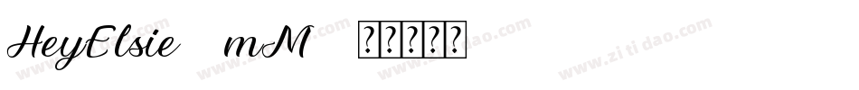 HeyElsie-4mM4字体转换