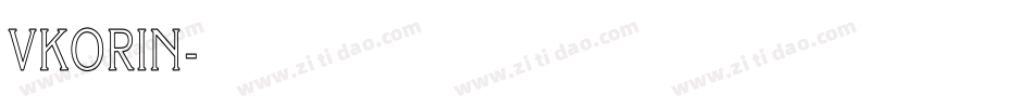 VKORIN字体转换