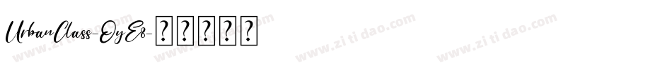 UrbanClass-OyE8字体转换