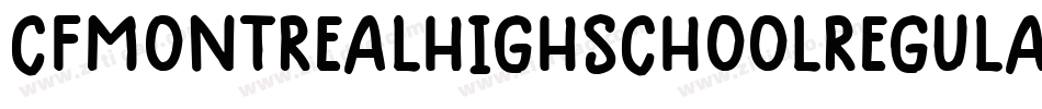 CfMontrealHighSchoolRegular-WK4Y字体转换