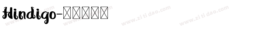 Hindigo字体转换