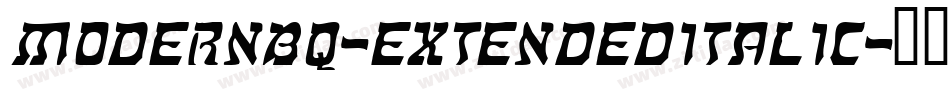 ModernBQ-ExtendedItalic字体转换