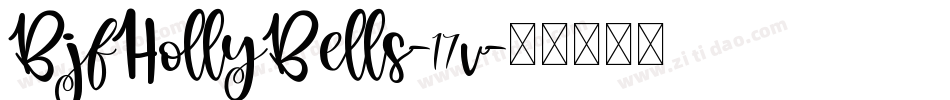 BjfHollyBells-17v字体转换