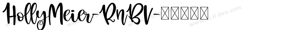HollyMeier-RnBV字体转换