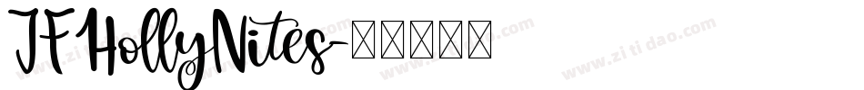 JFHollyNites字体转换
