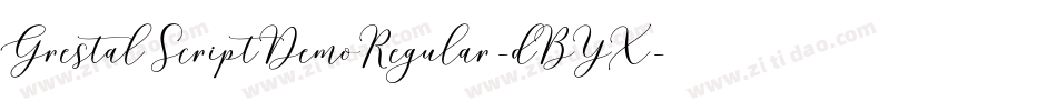 GrestalScriptDemoRegular-dBYX字体转换