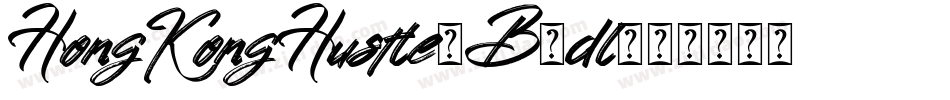 HongKongHustle-B2dl字体转换 HongKongHustle-B2dl字体转换