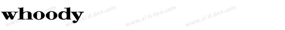 whoody字体转换