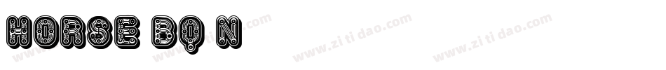 Horse-Bq0n字体转换