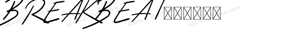 BREAKBEAT字体转换