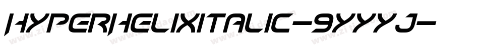 HyperHelixItalic-9YYyj字体转换