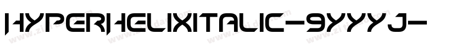 HyperHelixItalic-9YYyj字体转换