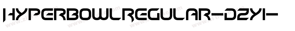 HyperbowlRegular-DZy1字体转换