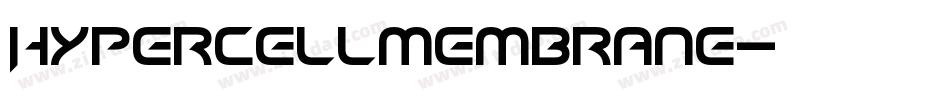 HypercellMembrane字体转换