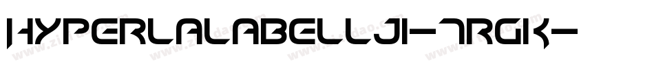 Hyperlalabellji-7rGK字体转换
