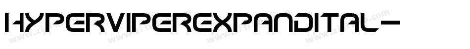 hyperviperexpandital字体转换