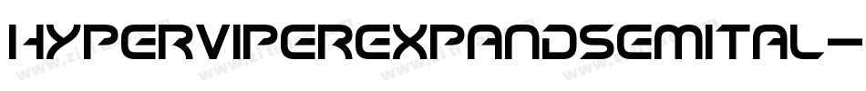 hyperviperexpandsemital字体转换