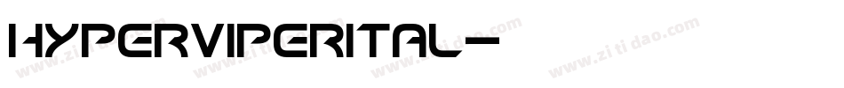 hyperviperital字体转换