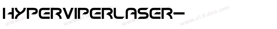 hyperviperlaser字体转换
