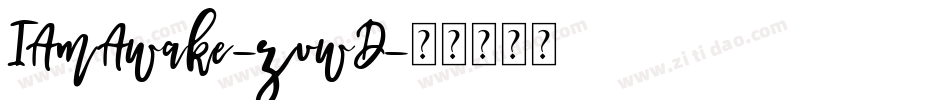 IAmAwake-zvwD字体转换