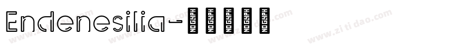 Endenesilia字体转换