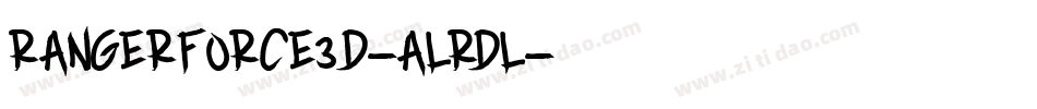 RangerForce3D-ALRDL字体转换