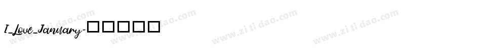 I_Love_January字体转换