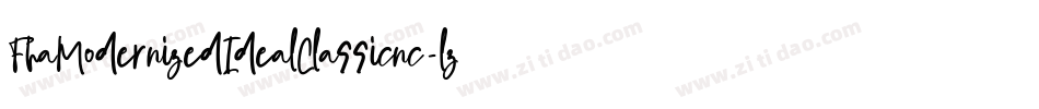 FhaModernizedIdealClassicnc-lzVX字体转换