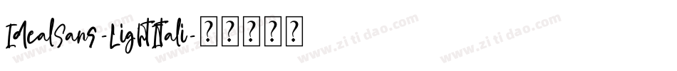 IdealSans-LightItali字体转换