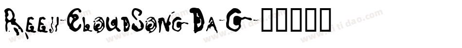 Reeji-CloudSongDa-G字体转换