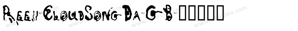 Reeji-CloudSongDa-GB字体转换